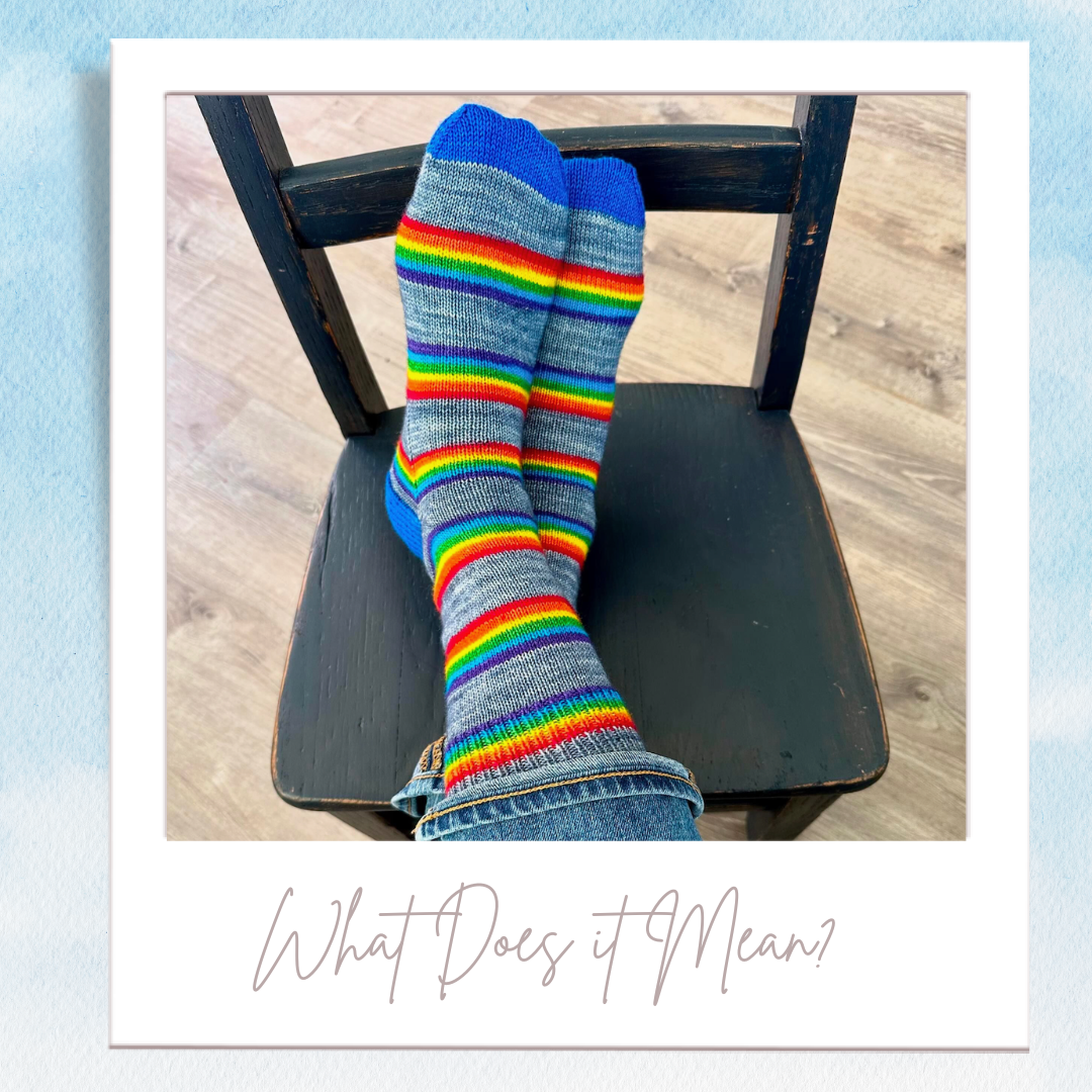 What Does it Mean? With Heel and Toe - Merino Sock Yarn